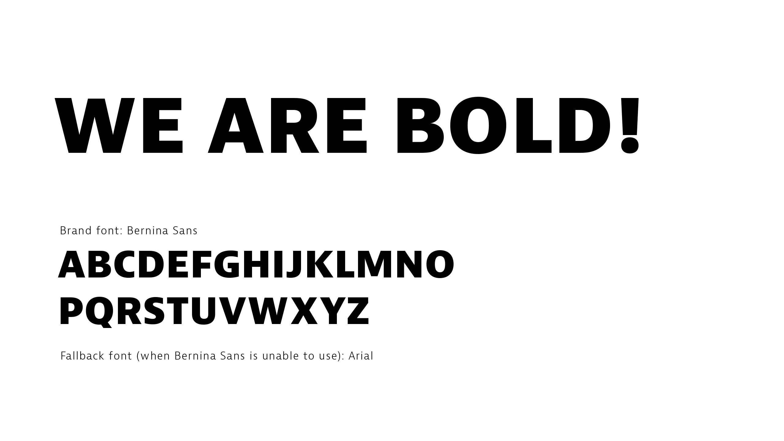 Bold typography.